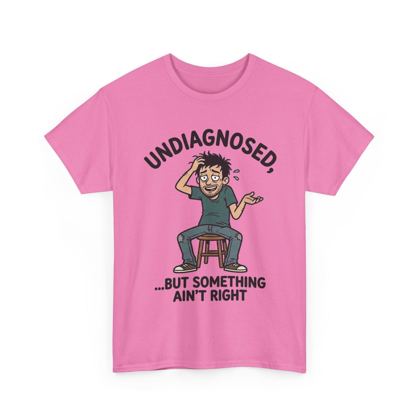 Undiagnosed Tee