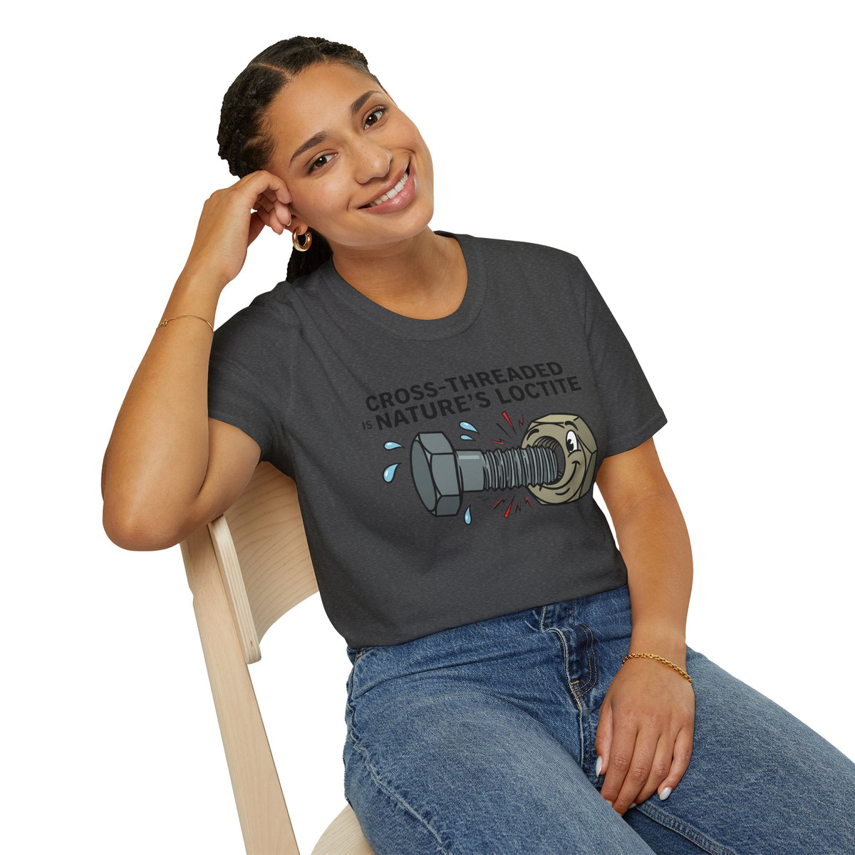 T-Shirt — Cross-Threaded Is Nature’s Loctite Bolt & Nut Funny Mechanical Tee