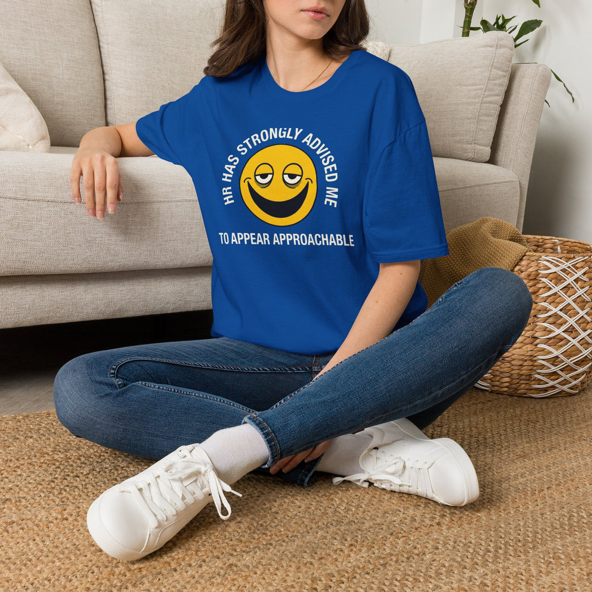 T-Shirt — “HR Has Strongly Advised Me to Appear Approachable” Smiley Face Novelty Tee