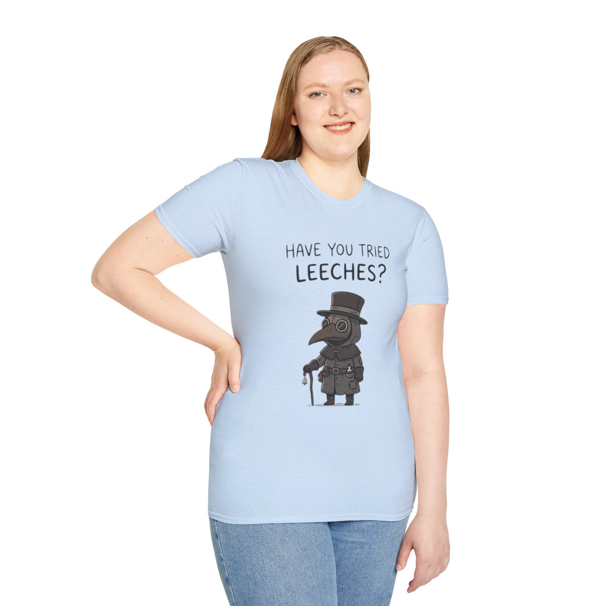 Plague Doctor T-Shirt — “Have You Tried Leeches?” Vintage Medical Humor Tee