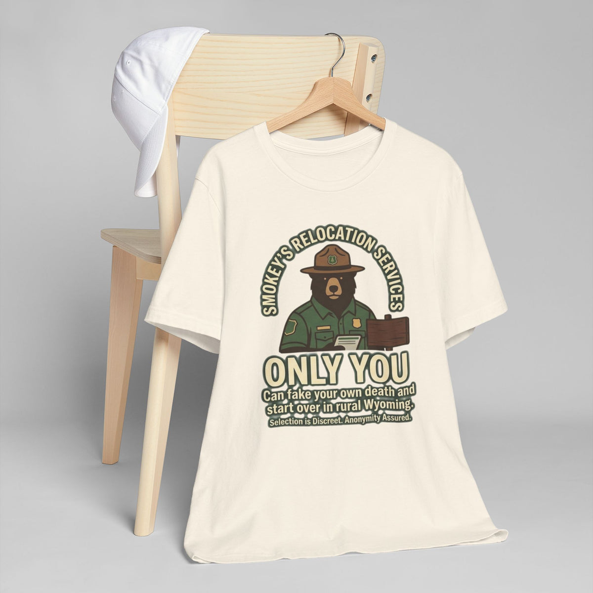 Smokey’s Relocation Services T-Shirt — "Only You Can Take Your Own Death" Funny Forest Ranger Tee