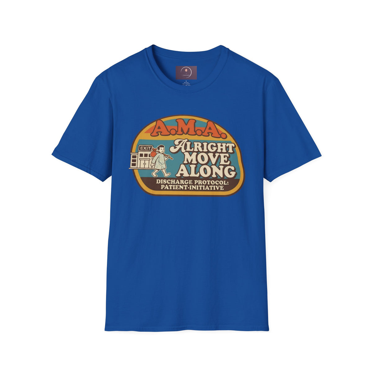 Alright Move Along T‑Shirt — Retro A.M.A. Discharge Protocol Graphic Tee