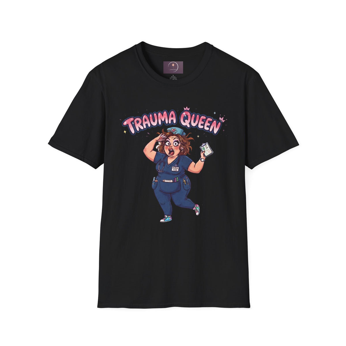 Trauma Queen T-Shirt — Funny ER Nurse Medical Humor Tee