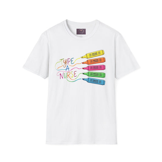 Type A Nurse T-Shirt — Colorful Highlighter Design for Nurses