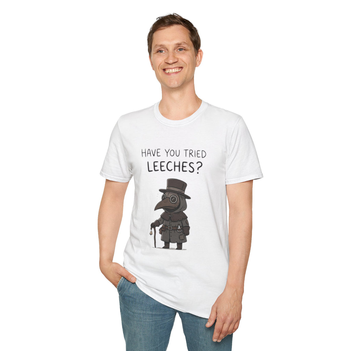 Plague Doctor T-Shirt — “Have You Tried Leeches?” Vintage Medical Humor Tee