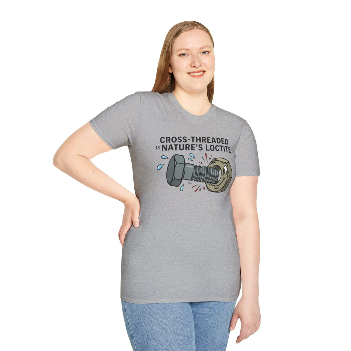 T-Shirt — Cross-Threaded Is Nature’s Loctite Bolt & Nut Funny Mechanical Tee