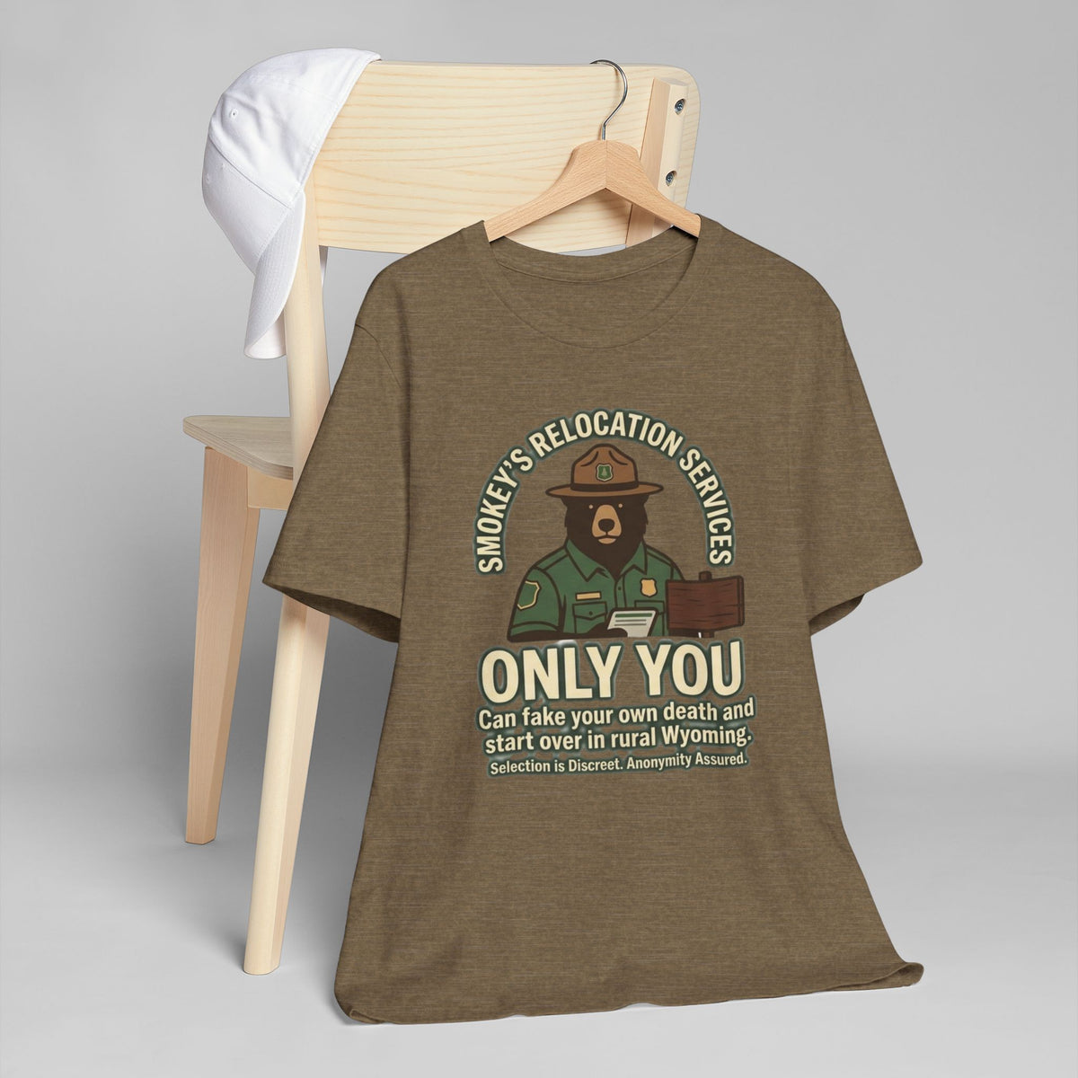 Smokey’s Relocation Services T-Shirt — "Only You Can Take Your Own Death" Funny Forest Ranger Tee
