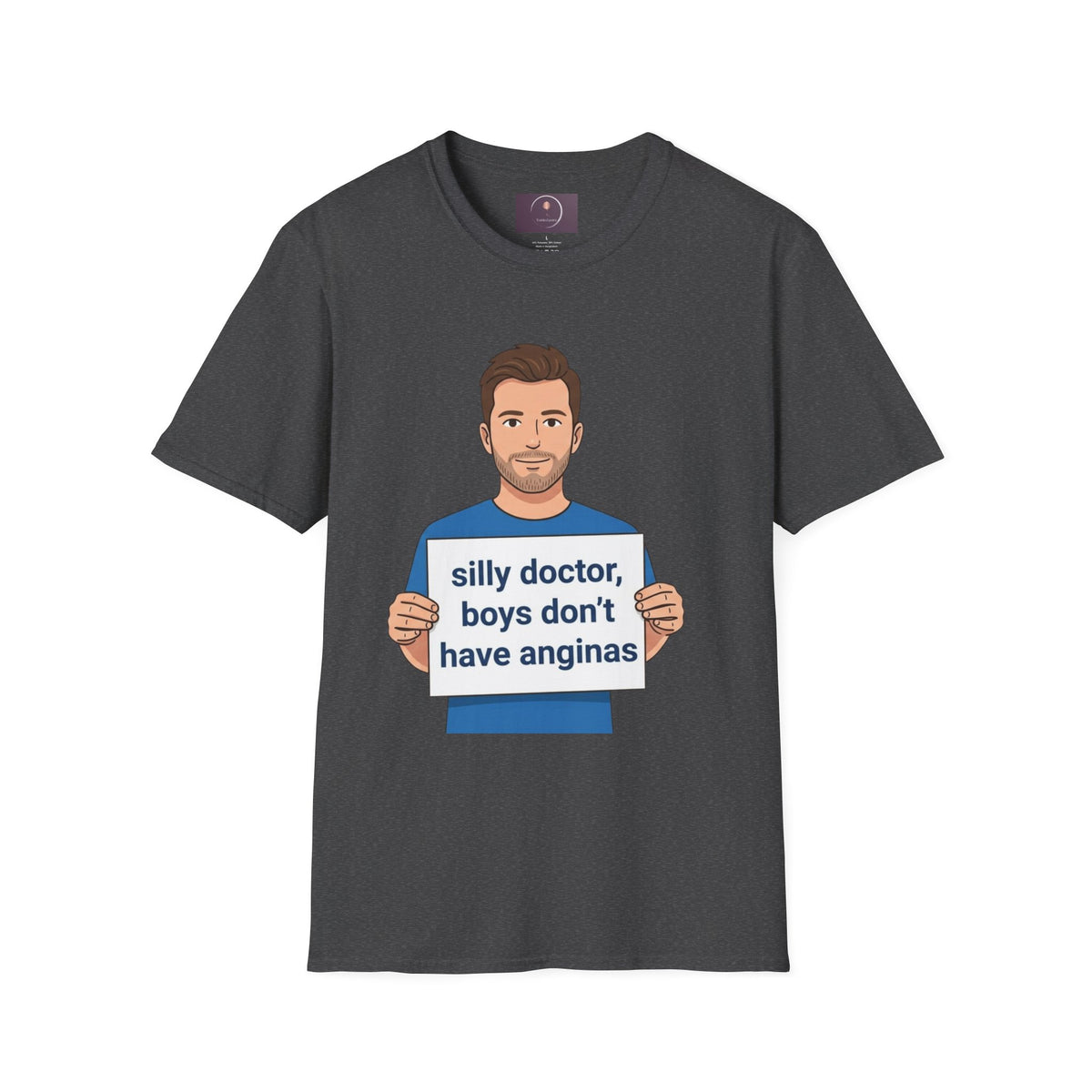 Graphic T-Shirt — 'silly doctor, boys don't have anginas' Cartoon Man Tee