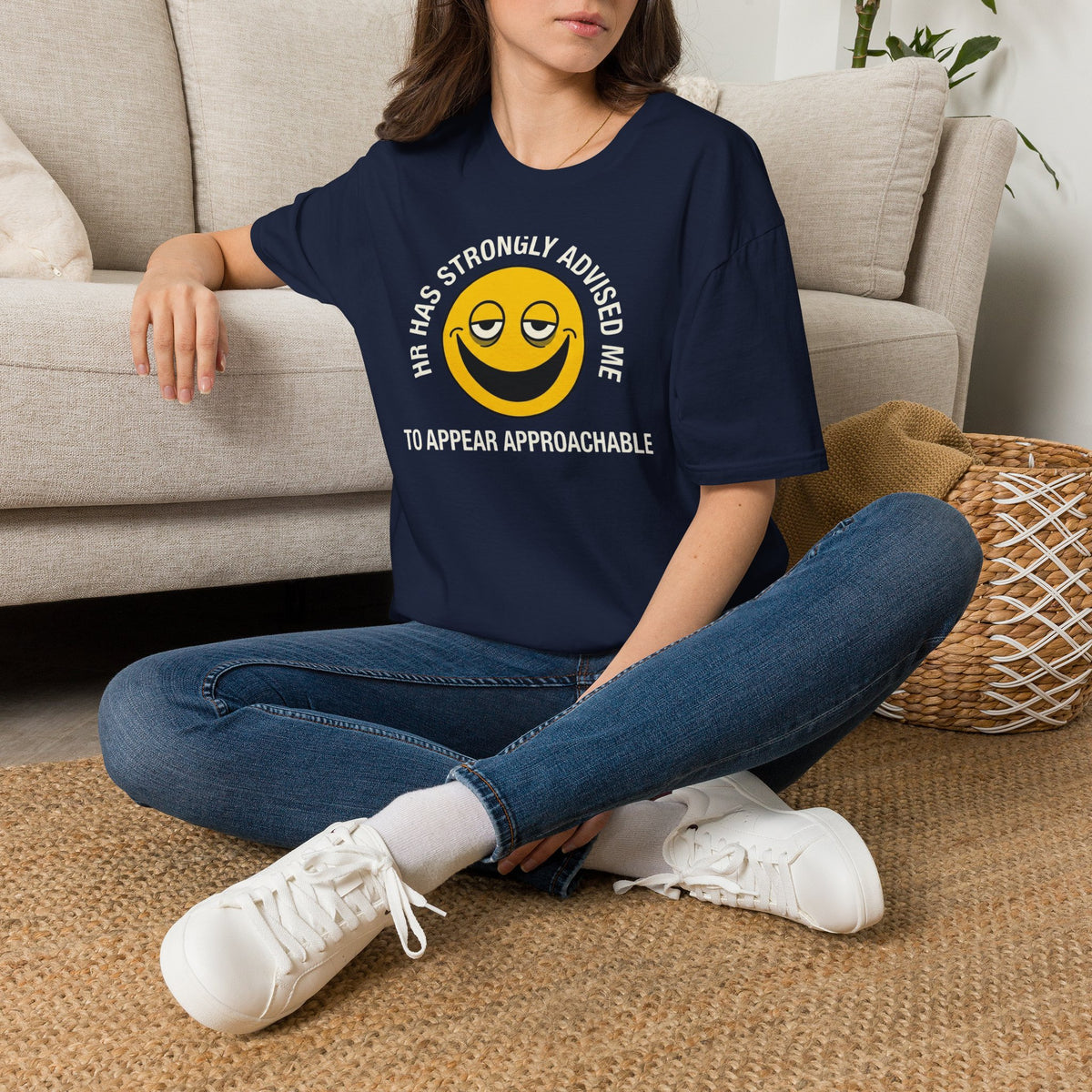 T-Shirt — “HR Has Strongly Advised Me to Appear Approachable” Smiley Face Novelty Tee